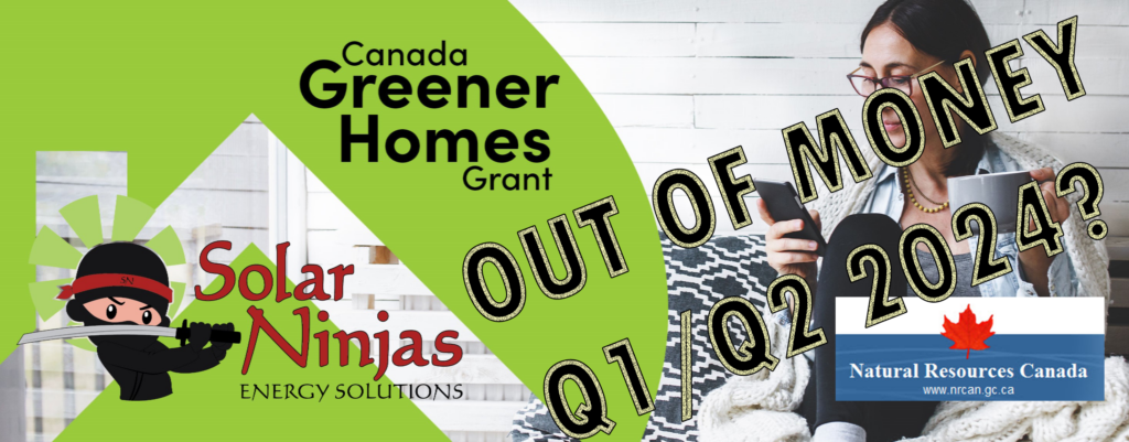 Greener Homes $5000 solar grant ending soon.. get your 